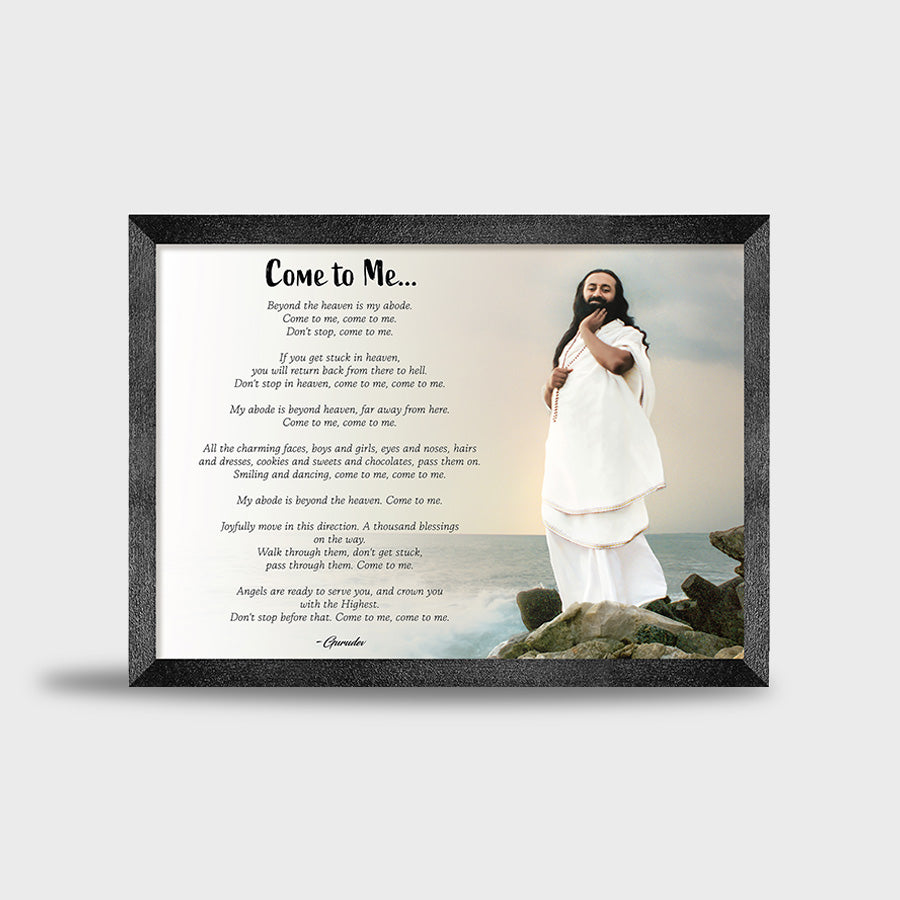 Photo Frame 22 x 16 inch (Poem - Come to Me)