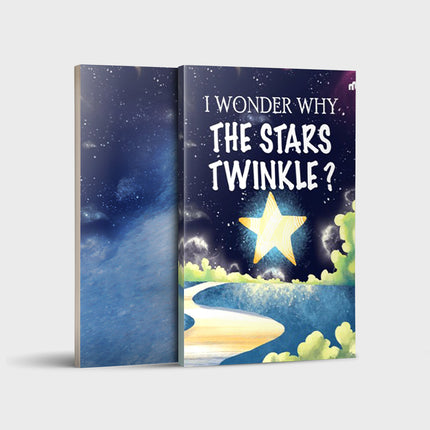 I Wonder Why The Stars Twinkle?