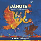 Jarota: War of Evil Shadows
