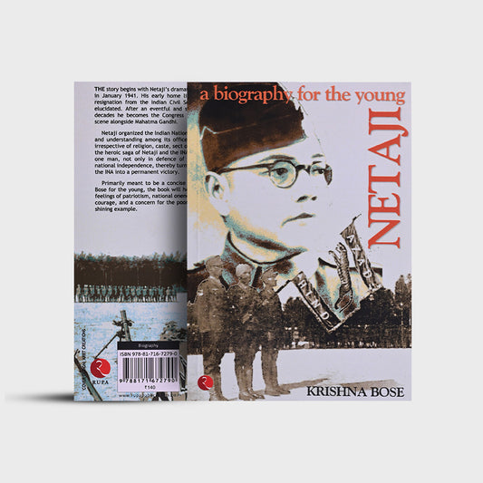 Netaji (A Biography for the Young)