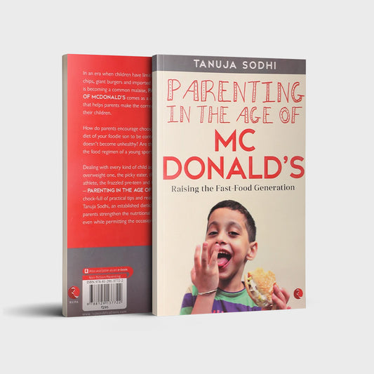 PARENTING IN THE AGE OF MCDONALDS
