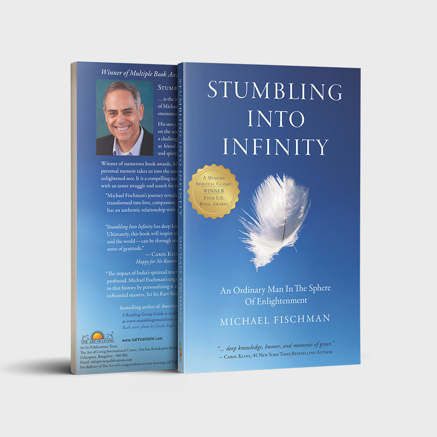 Stumbling Into Infinity – Sri Sri Publications and Media Pvt. Ltd.