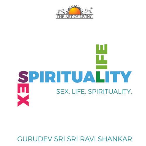 Sex, Life, Spirituality - English