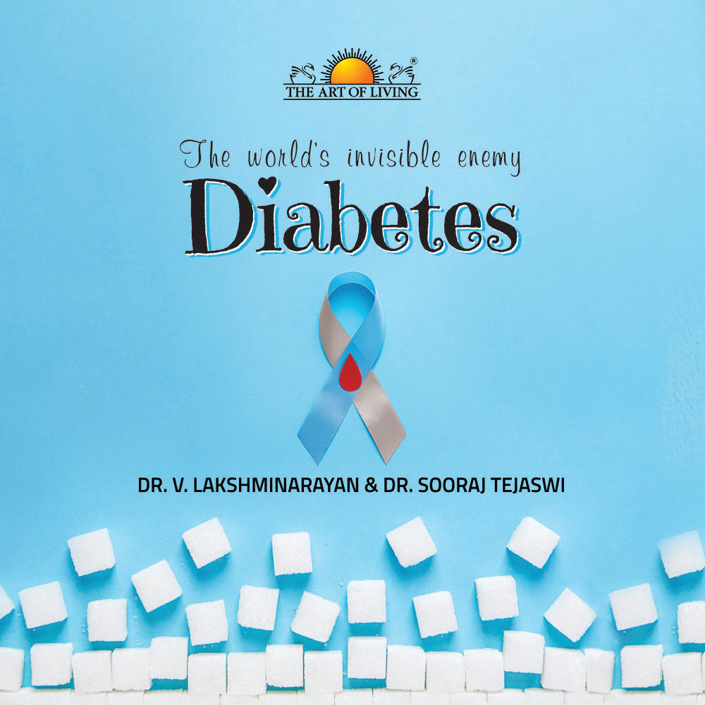 The World’s Invisible Enemy - Diabetes
